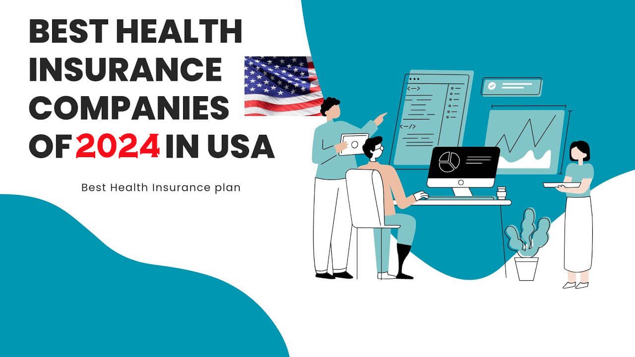 Best Insurance Companies in USA 2024
